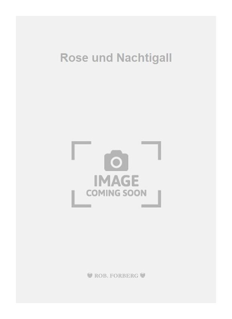 Rose und Nachtigall